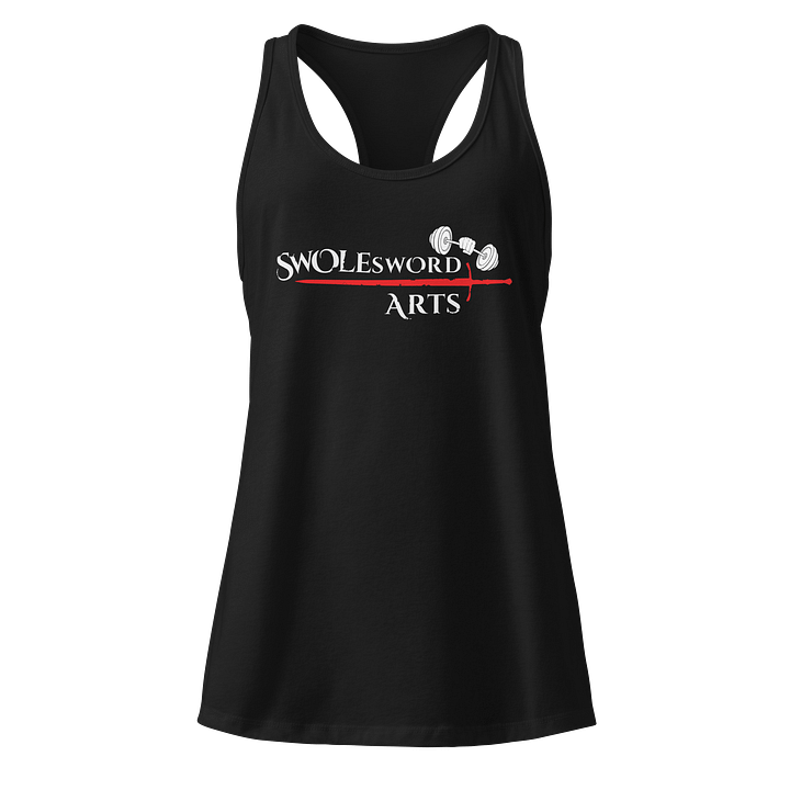 SWOLEsword Arts Racerback product image (1)