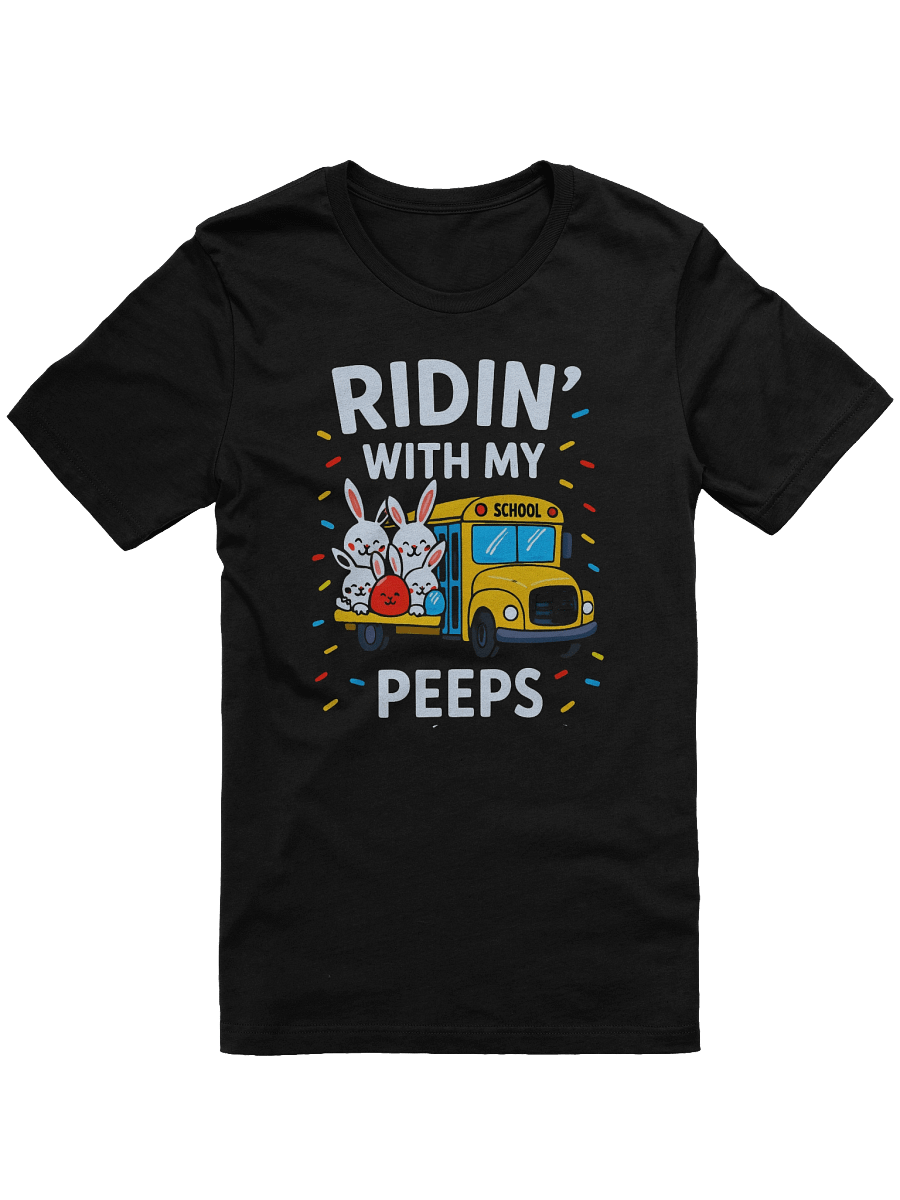 Easter Bunnies 'Ridin' with my Peeps' T-Shirt product image (1)