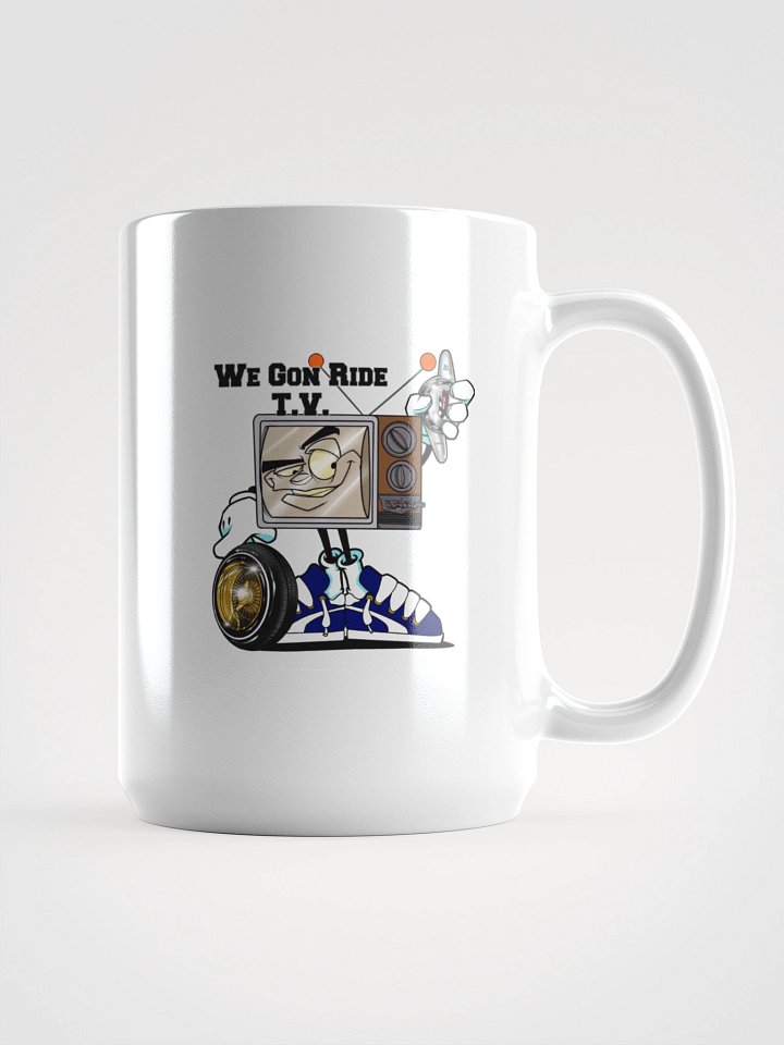 Mischievous We Gon' Ride TV Mug product image (2)