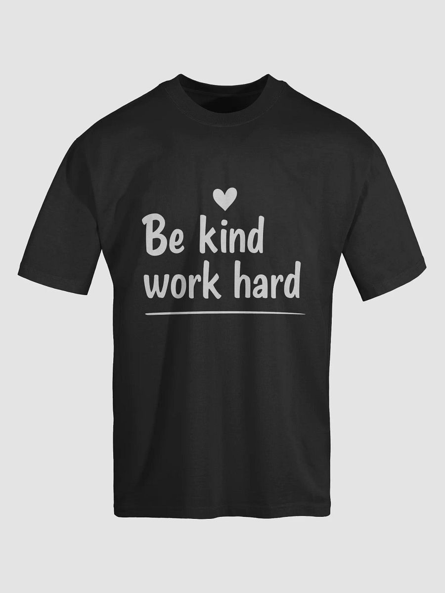 Unlock Your True Power with Gigi Hadid’s Inspiring Mantra: Be Kind, Work Hard — The T-Shirt That Changes Lives product image (5)