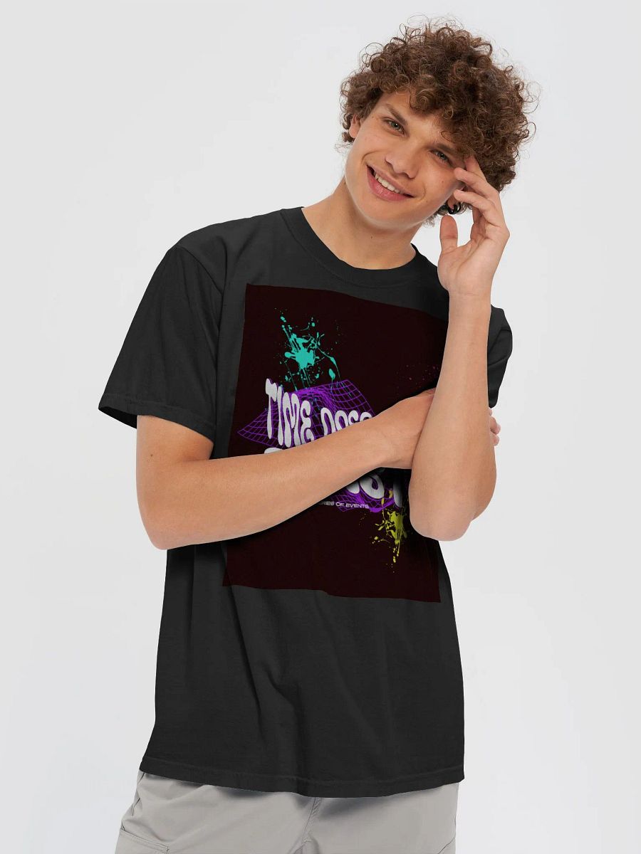 time does not exist; life is just a series of events. T-Shirt product image (5)