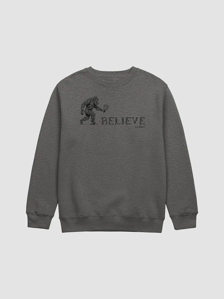 Believe (in pickleball) Sweatshirt product image (1)