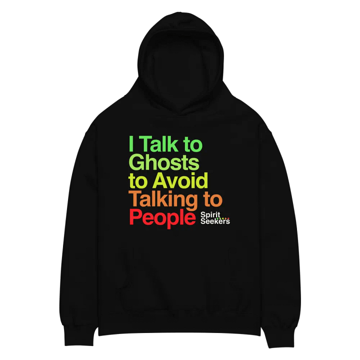 I Talk to Ghosts to Avoid Talking to People product image (2)