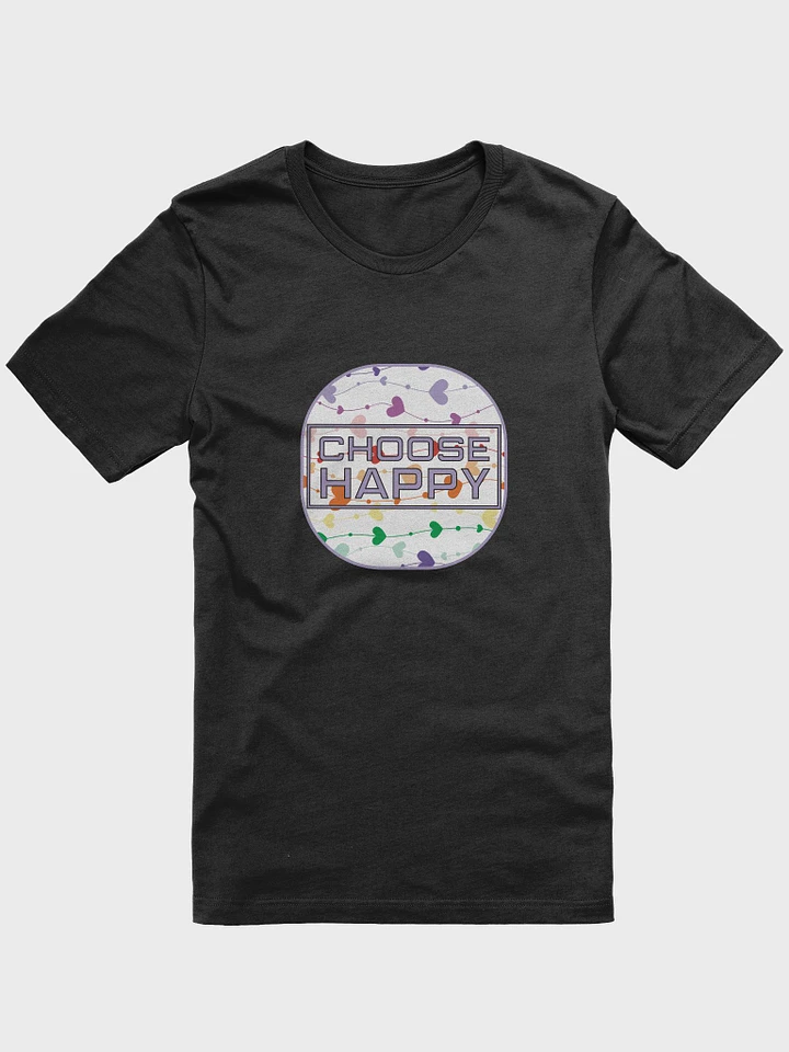Choose Happy T-Shirt #1231 product image (1)