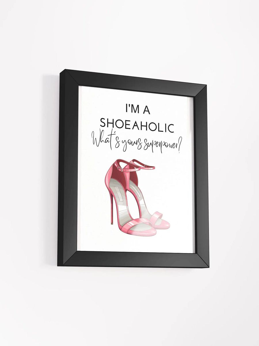 vanity decor, teen room decor, dorm room, shoe lover, gift- Framed High-Quality Matte Poster (in) for her, bedroom decor, fashion illustration, quote print- Framed High Quality Matte (in) product image (2)