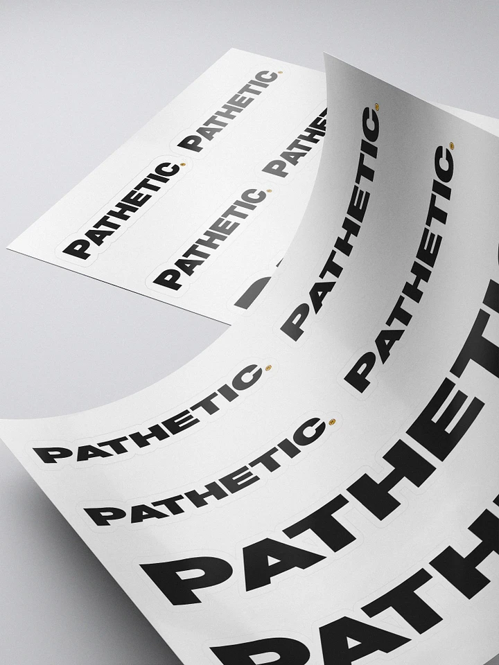 Pathetic Stickers product image (1)