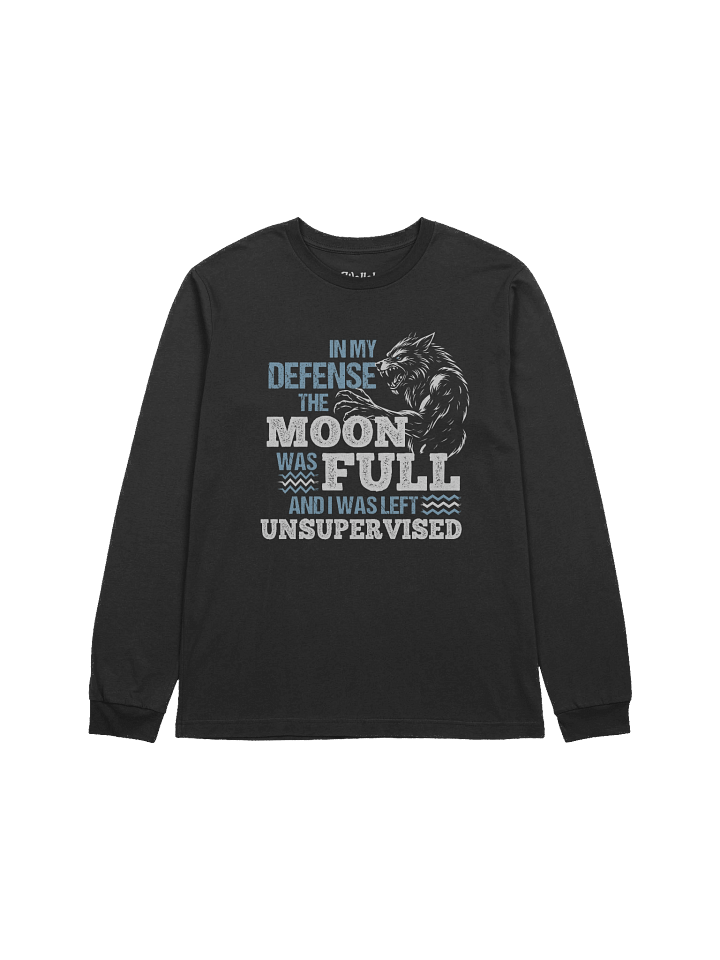 Funny Full Moon Werewolf Quote - Long Sleeve Shirt product image (5)