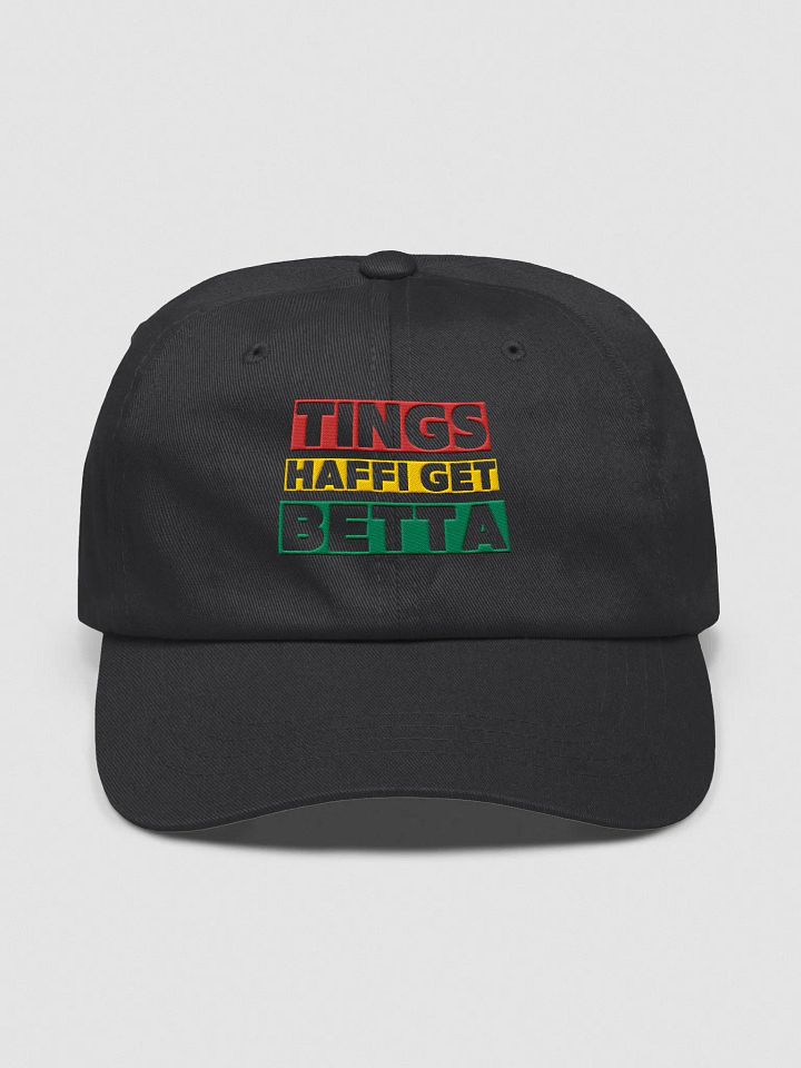 Tings Haffi Get Betta Dad Hat – Chill Island Vibes product image (2)
