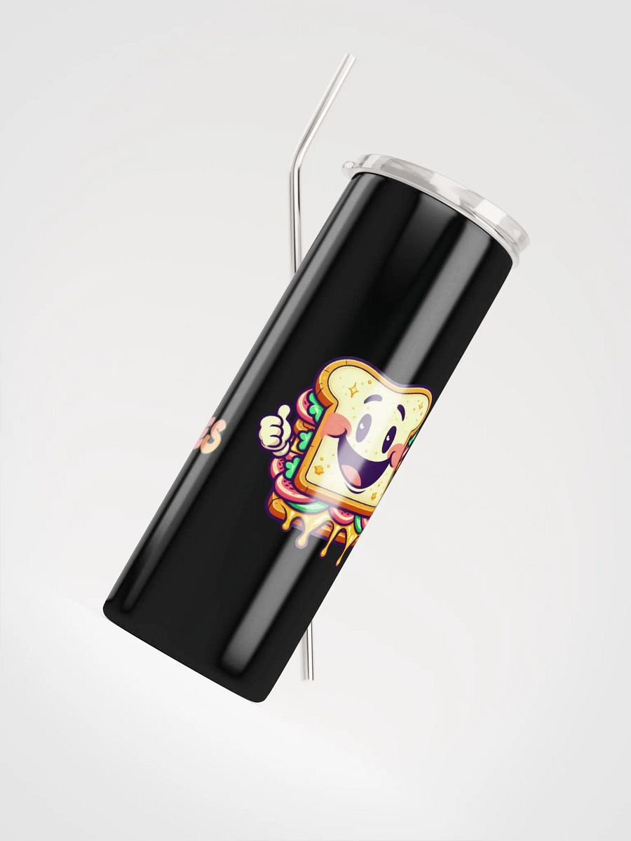 JAY-YOU'RE MOM PAYS ME IN SANDWICHES-STAINLESS STEEL TUMBLER product image (7)