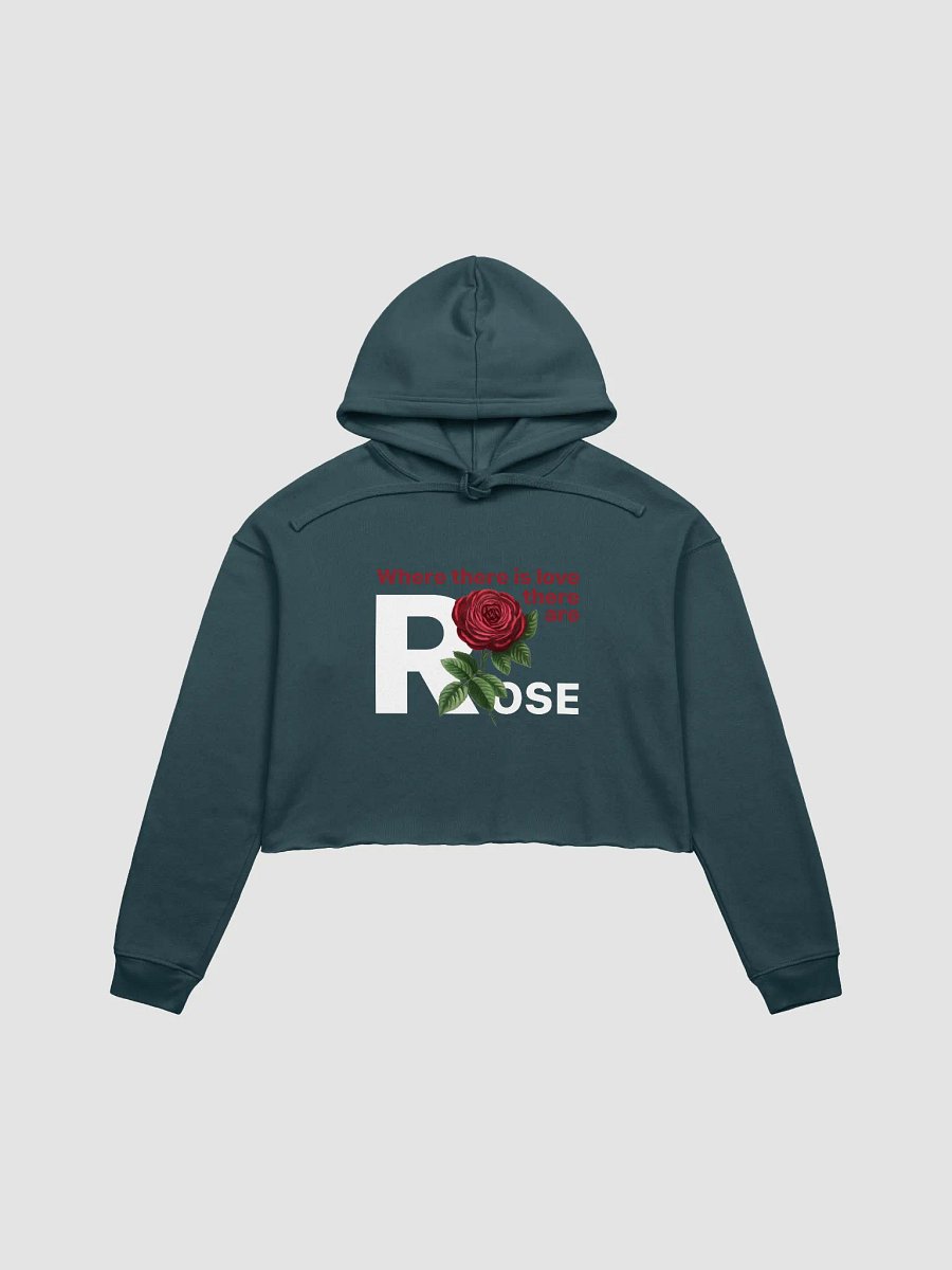 BUIII: Where there is love, there are rose Fleece Crop Hoodie product image (1)