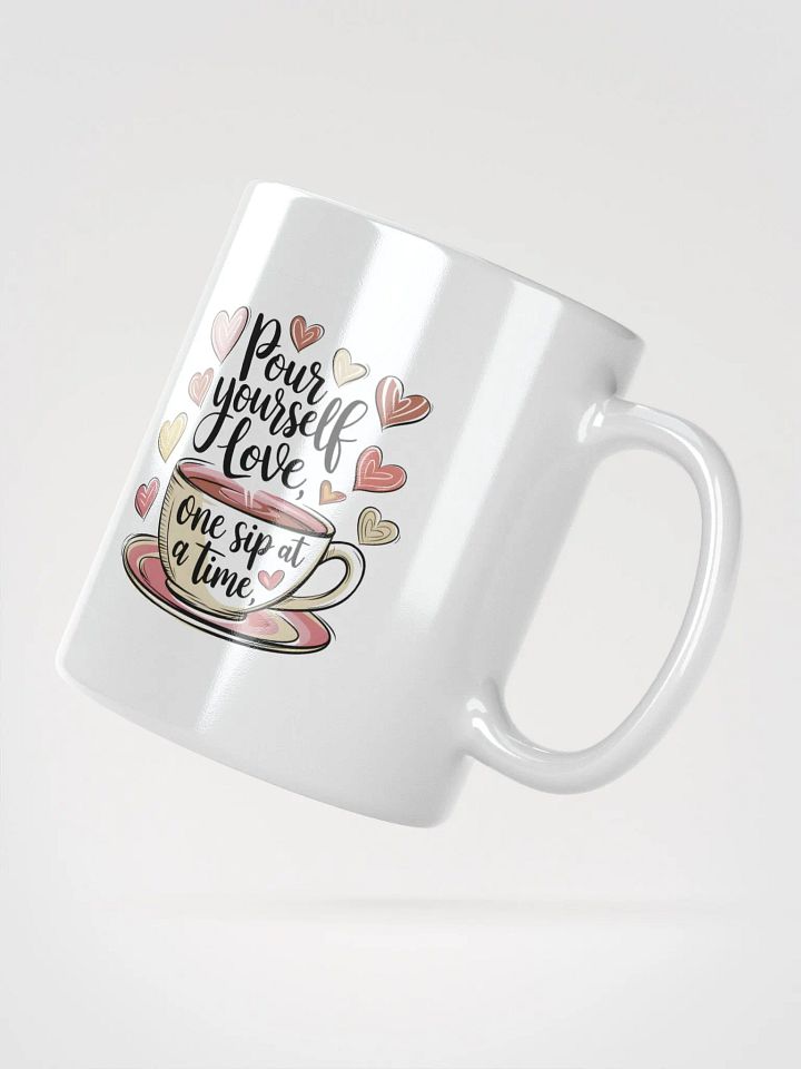 Pour Yourself Love White Glossy Mug product image (2)