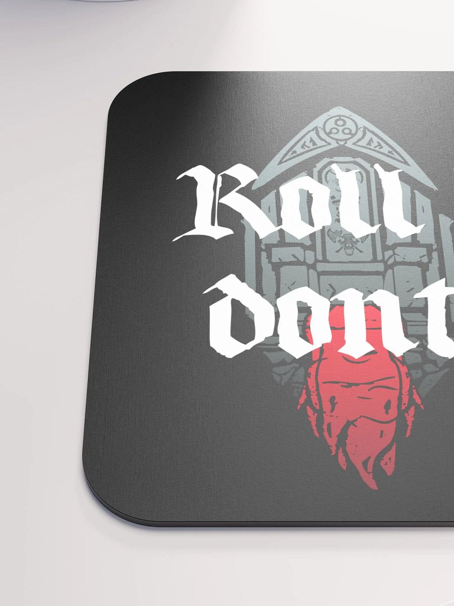 Roll High Dont Die Mouse Mat product image (6)