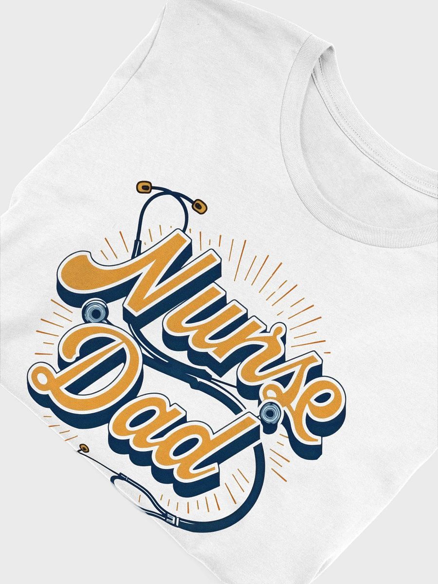 Radiant Nurse Dad T-Shirt product image (45)
