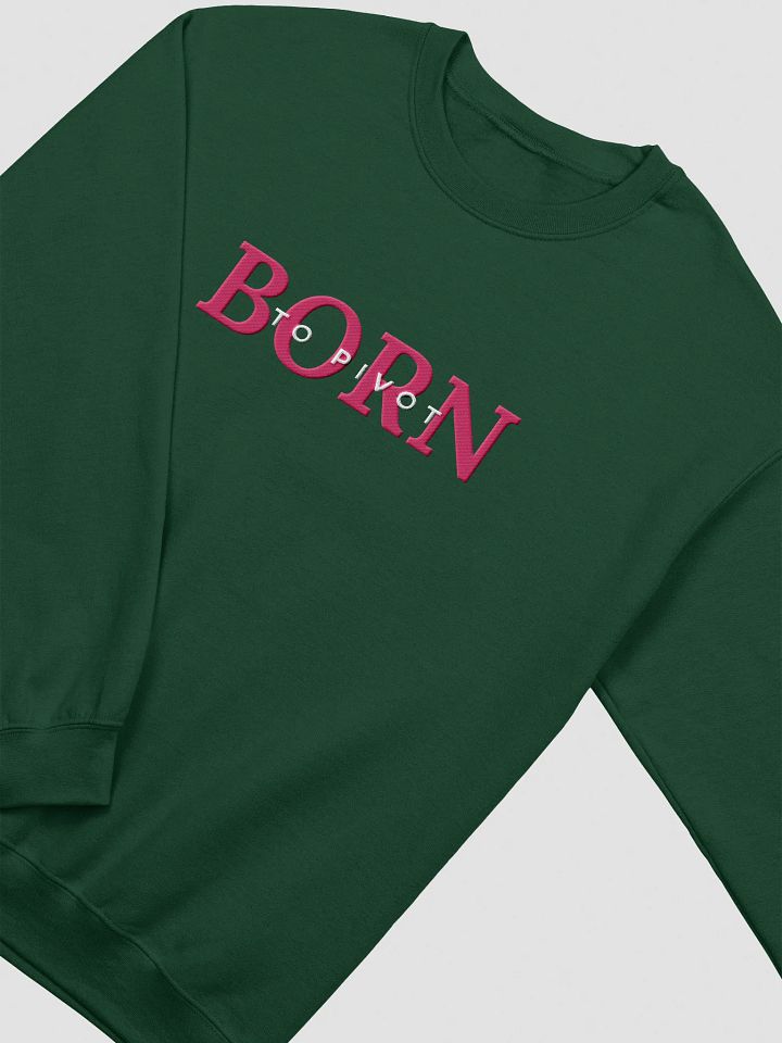 Born to Pivot Manifesting Generator Embroidered Sweatshirt (Pink) product image (7)