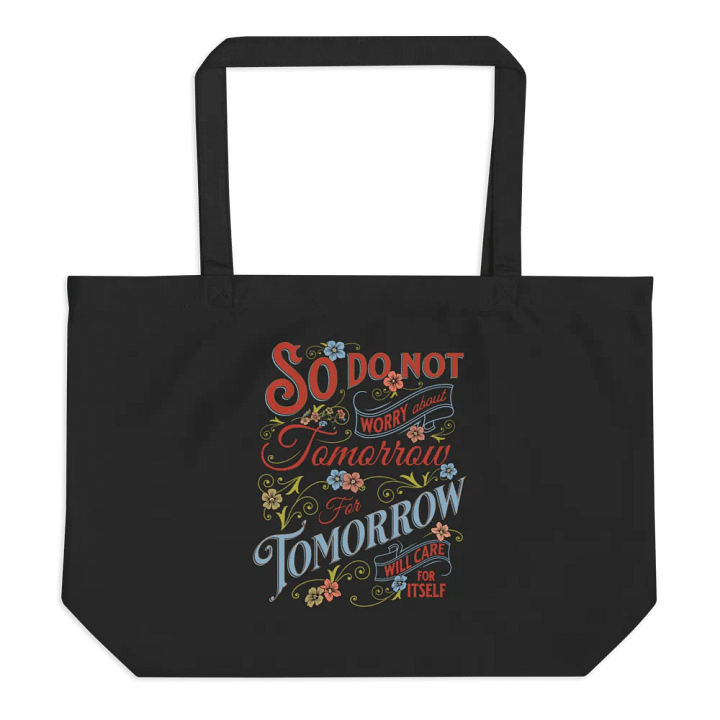 'So Do Not Worry About Tomorrow' Tote Bag product image (2)
