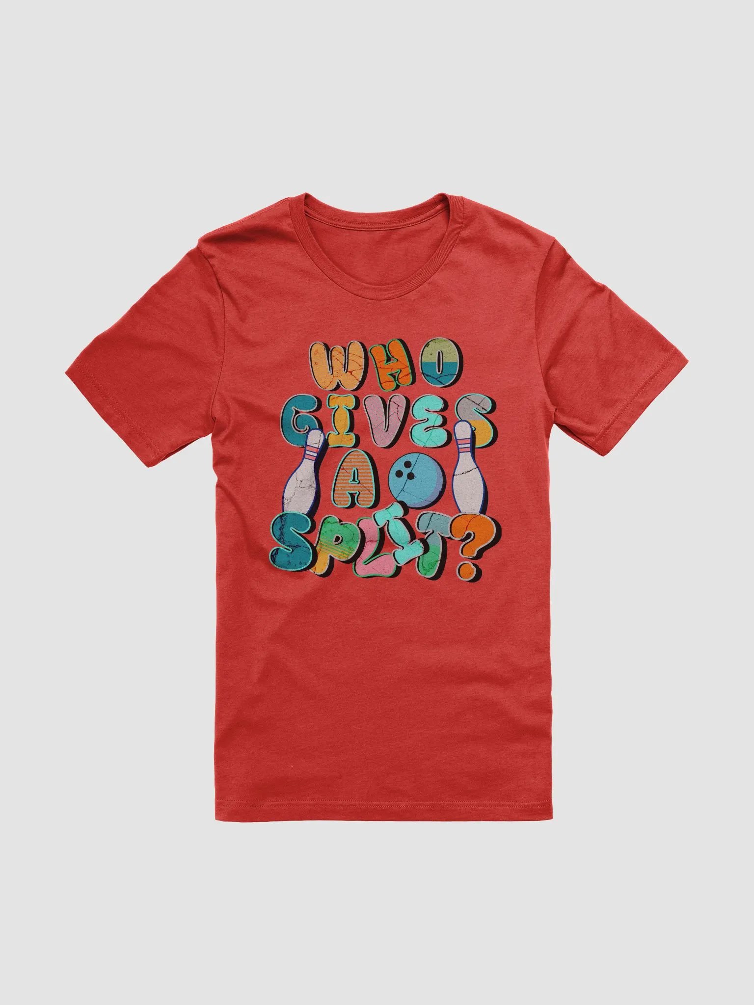 Who Gives A Split? Bowling with Style T-Shirt product image (1)