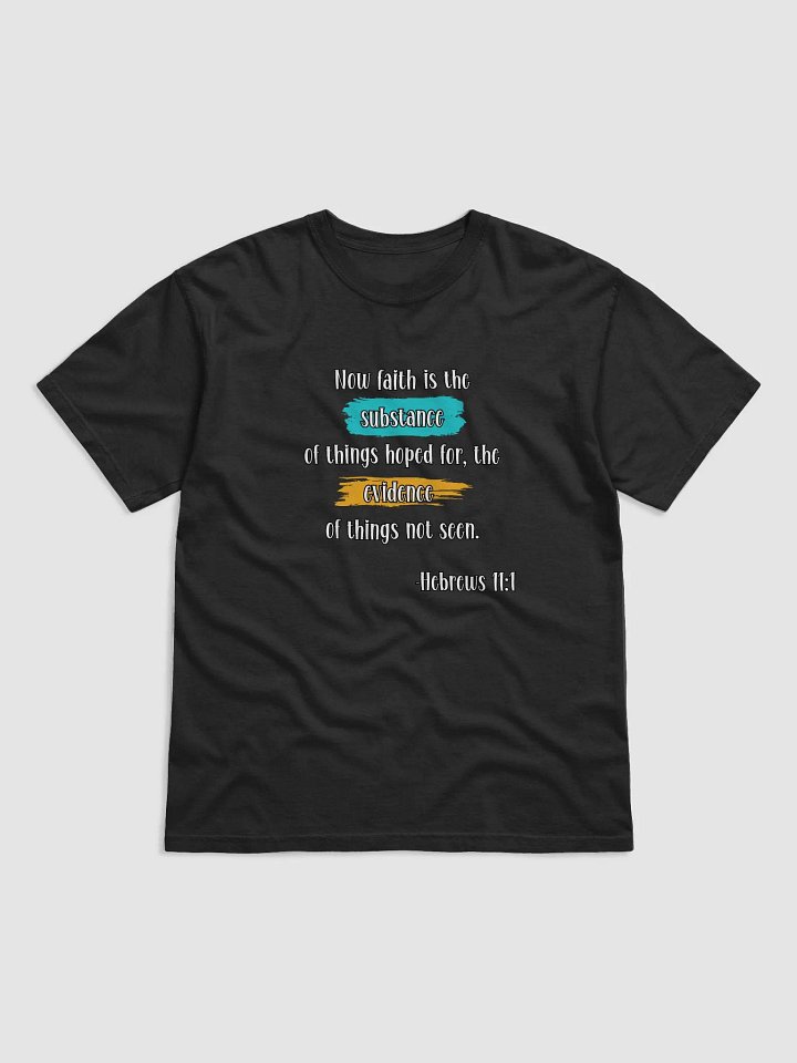 Hebrews 11:1 T-Shirt product image (2)