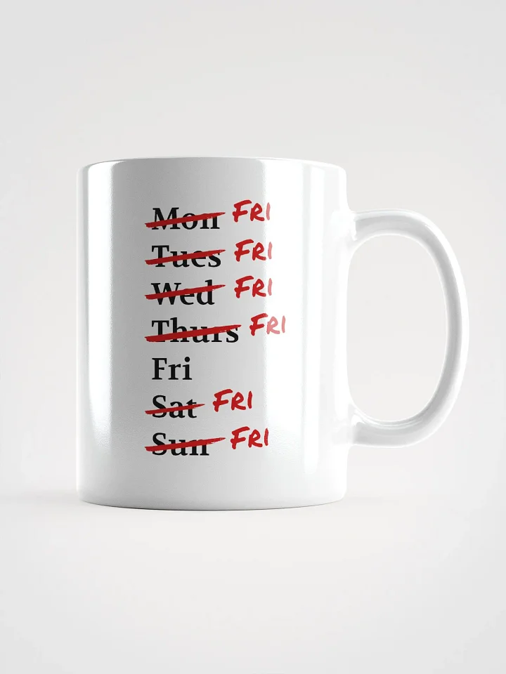 It's Always Friday Mug product image (2)