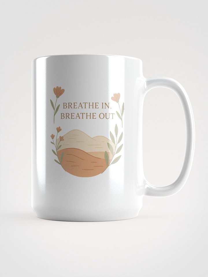 Breathe In Breathe Out Mug product image (2)