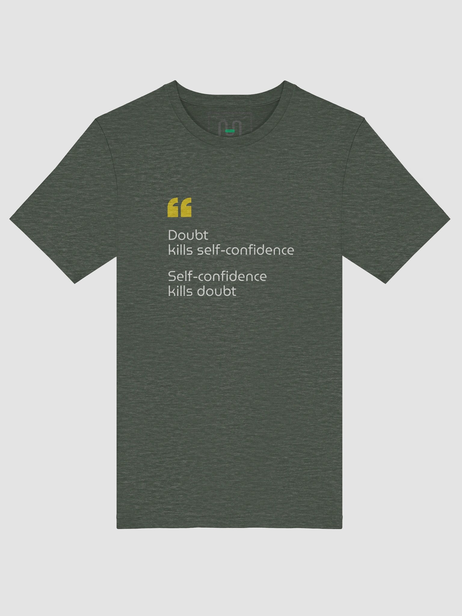 Doubt Kills Confidence — Wear Your Worth - T-Shirt product image (50)