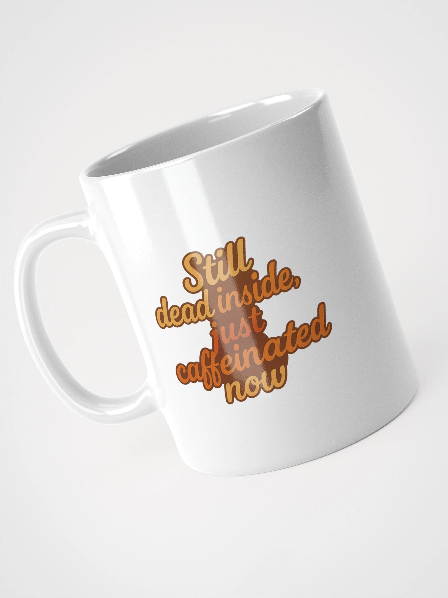 Still Dead Inside (Now in Mug Form) product image (4)