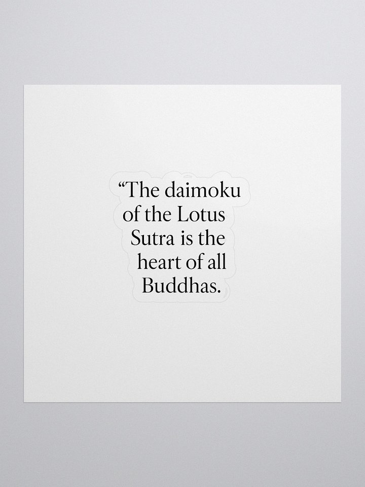 Daimoku Lotus Sutra Quote Sticker – Nichiren Buddhism Faith-Inspired Decal product image (1)