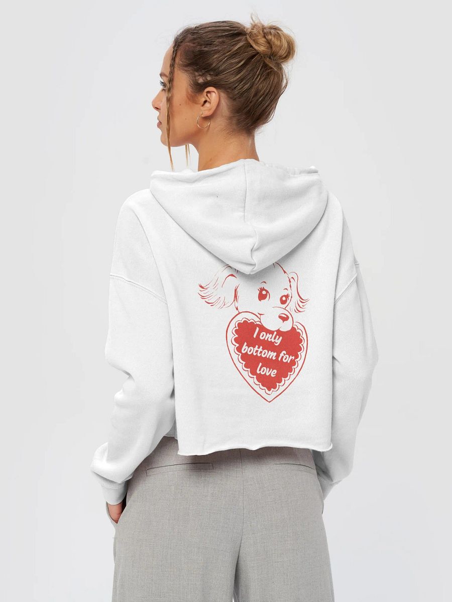 I Only Bottom for Love Cropped Hoodie Double-Sided product image (4)