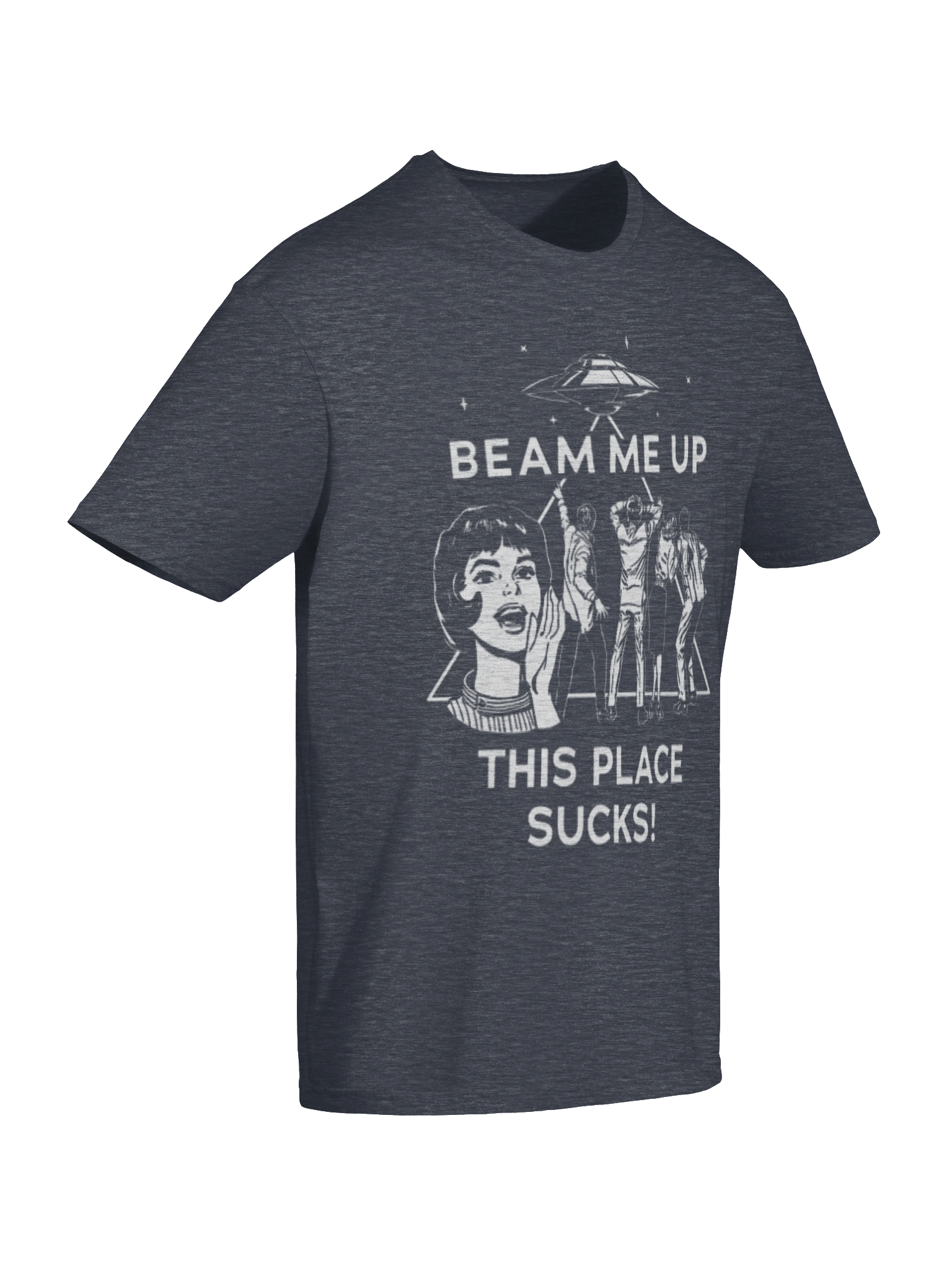 Beam Me Up This Place Sucks T-Shirt product image (7)