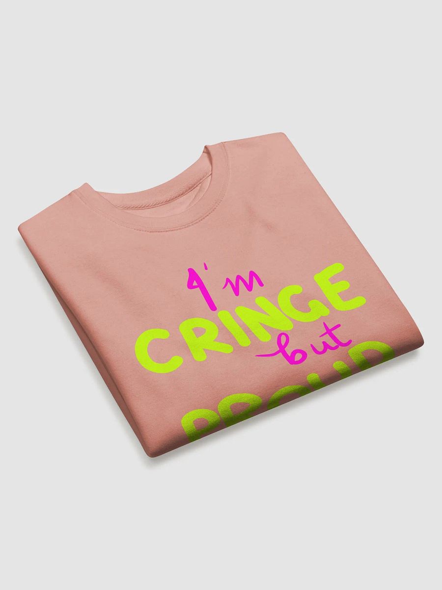Cringe but Proud Sweatshirt product image (32)
