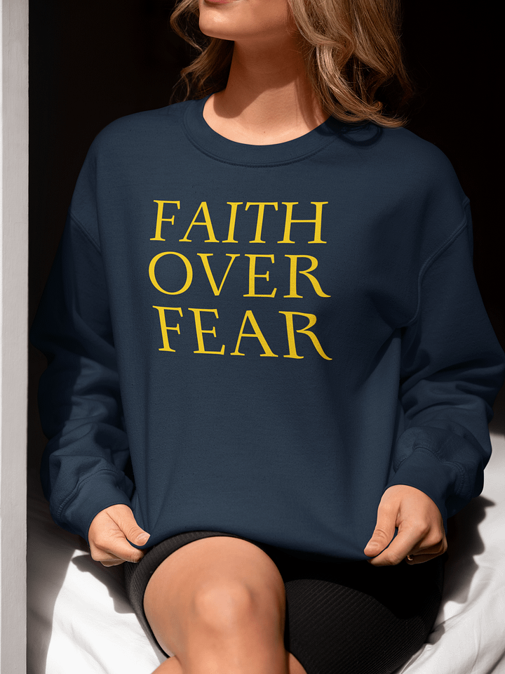Faith Over Fear Gildan Crewneck Sweater product image (1)