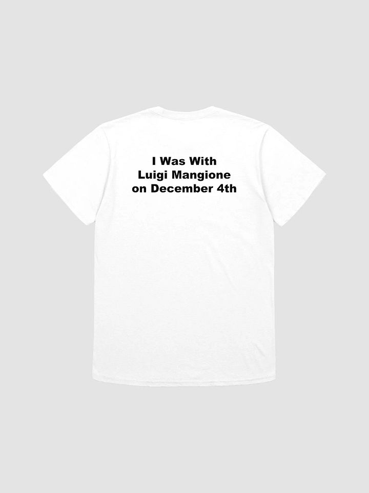 I Was With Luigi Mangione on December 4th Unisex Softstyle T-Shirt product image (14)