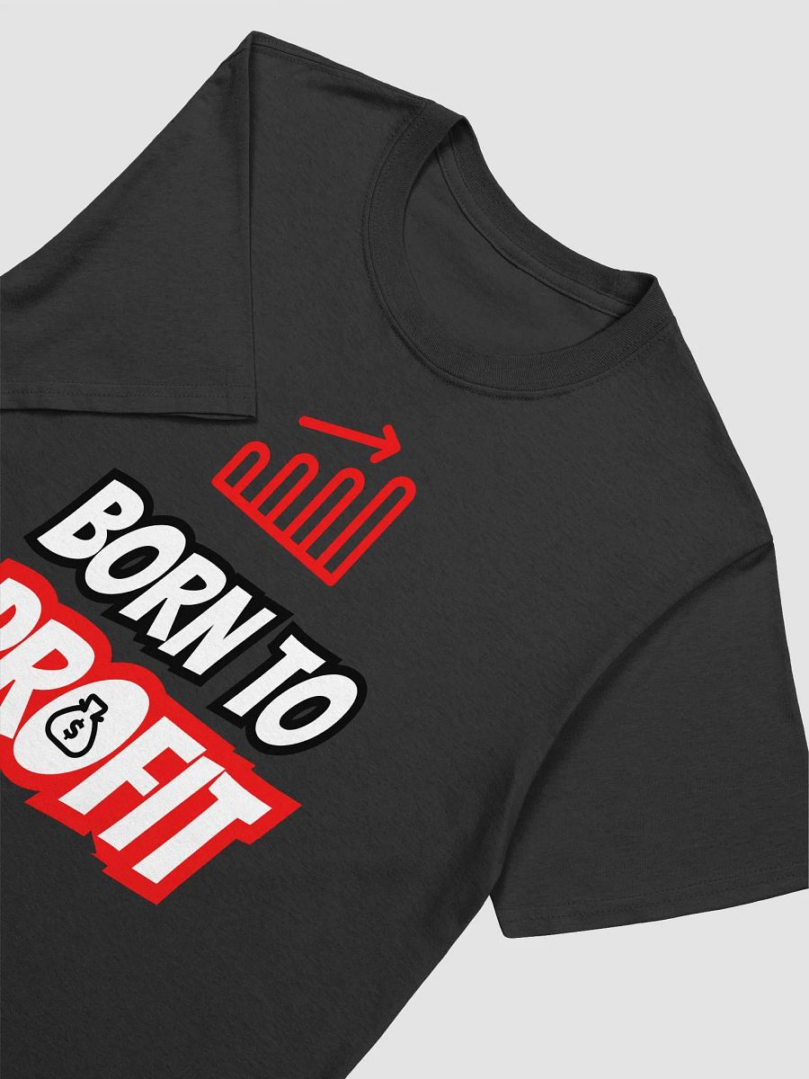 Born to Profit Graphic Unisex Softstyle Tee product image (4)