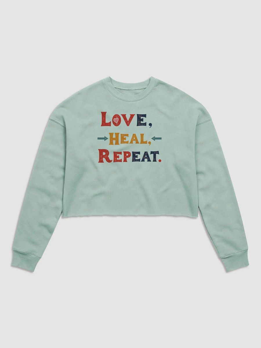 Love Heal Repeat Fleece Crop Sweatshirt product image (1)