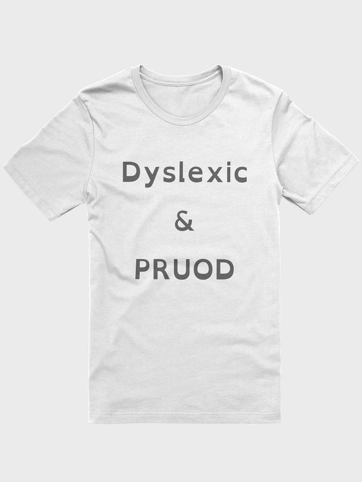 Proud Dyslexic product image (6)