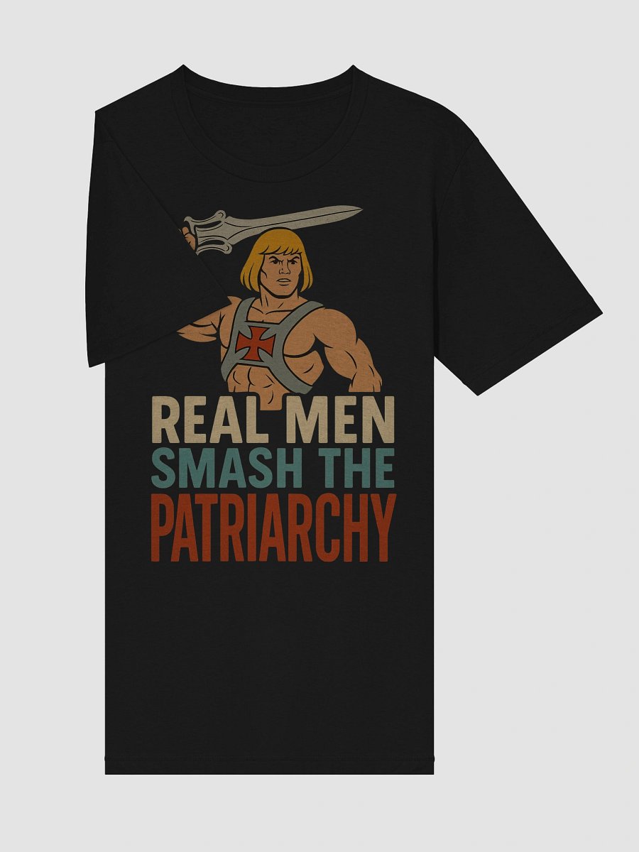 Real Men Smash the Patriarchy T-Shirt – Stand Up for Equality product image (45)