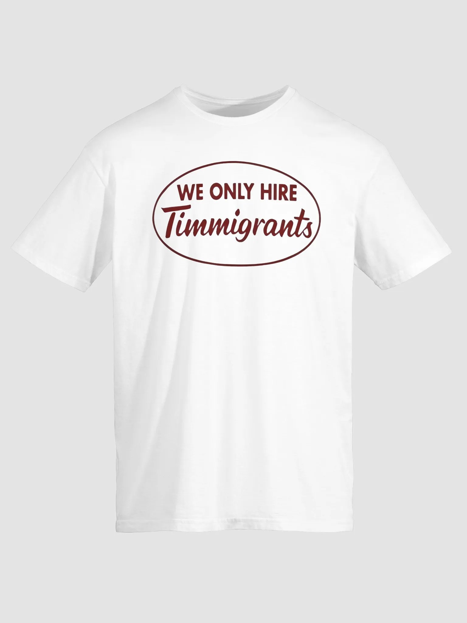 We Only Hire Immigrants Shirt product image (2)