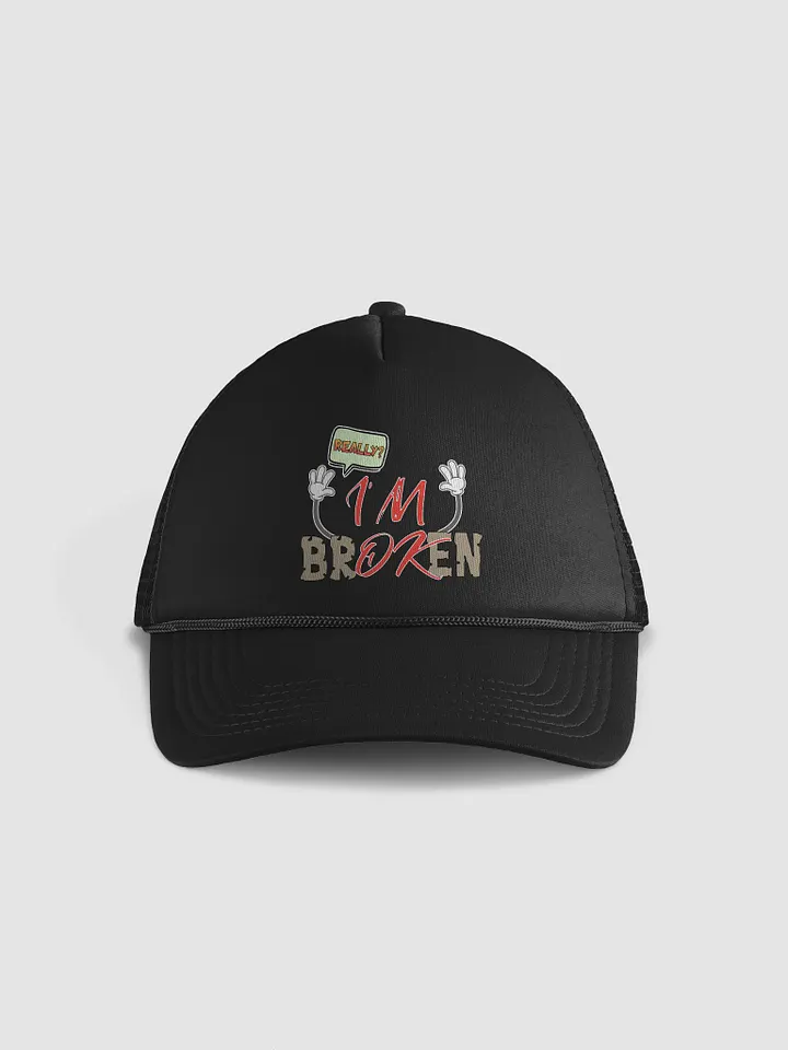 Im Broken Im Ok Speech Bubble Trucker Hat product image (1)