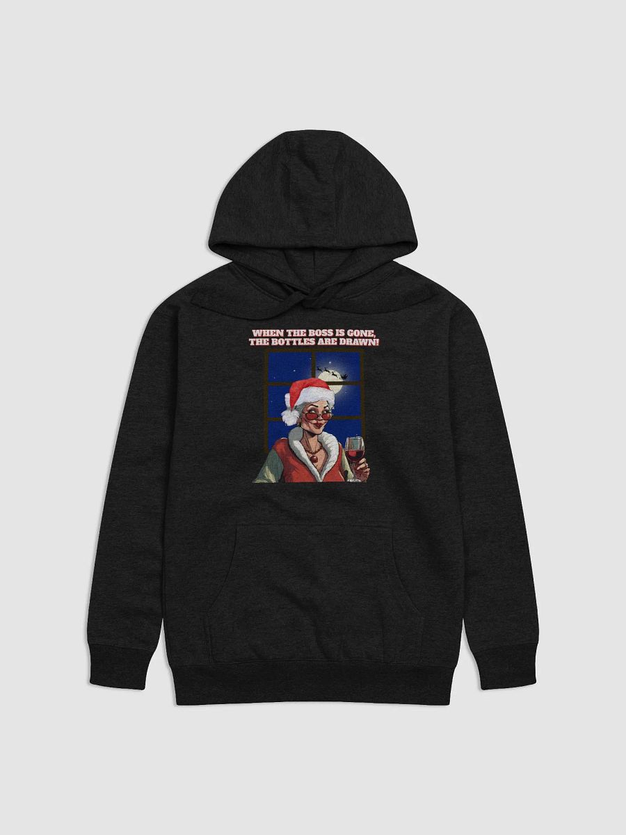 When The Boss Is Gone, The Bottles Are Drawn! Hoodie product image (6)
