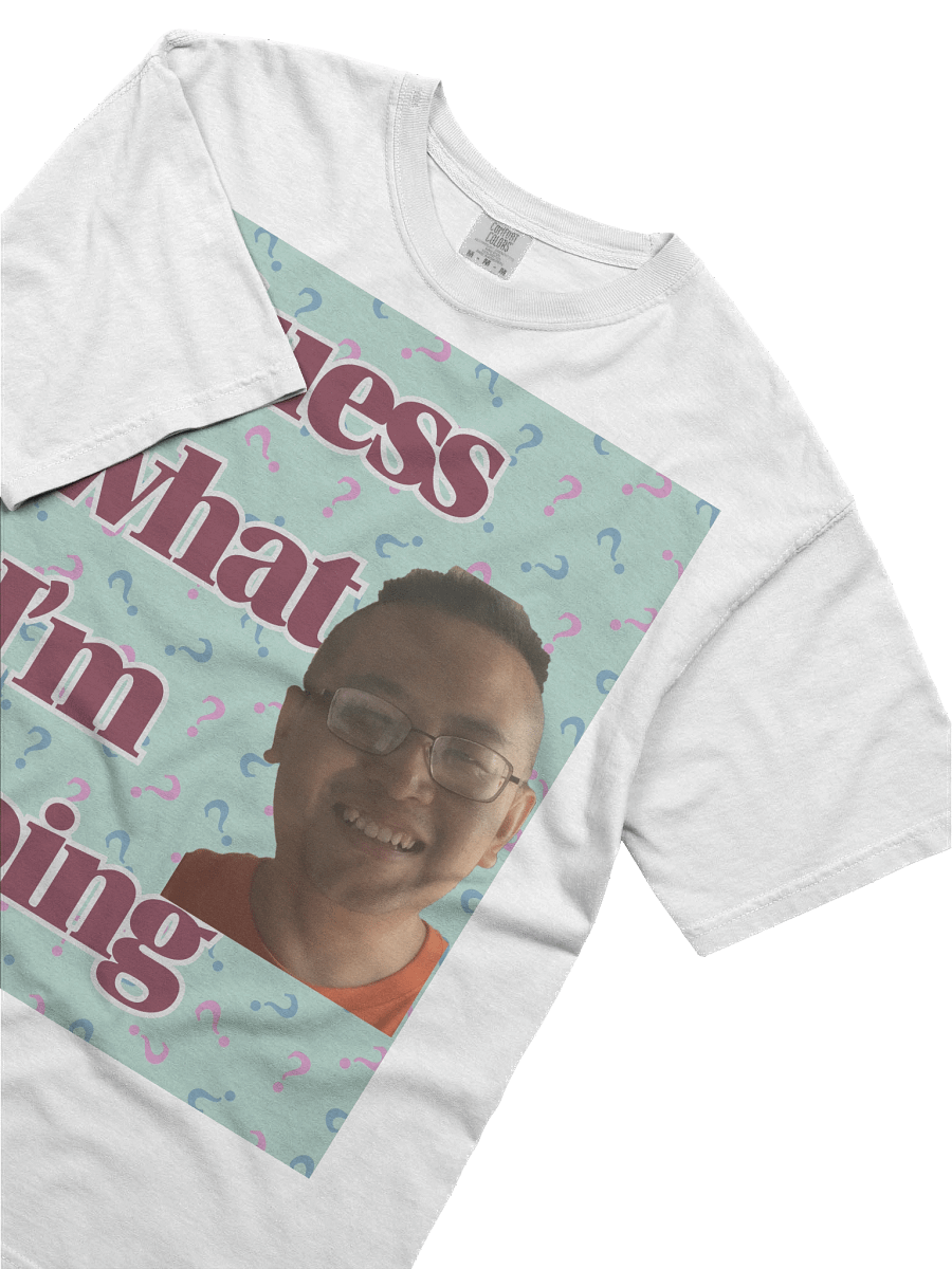 Comfort Colors Garment-Dyed Heavyweight T-Shirt: guess what i'm doing product image (68)