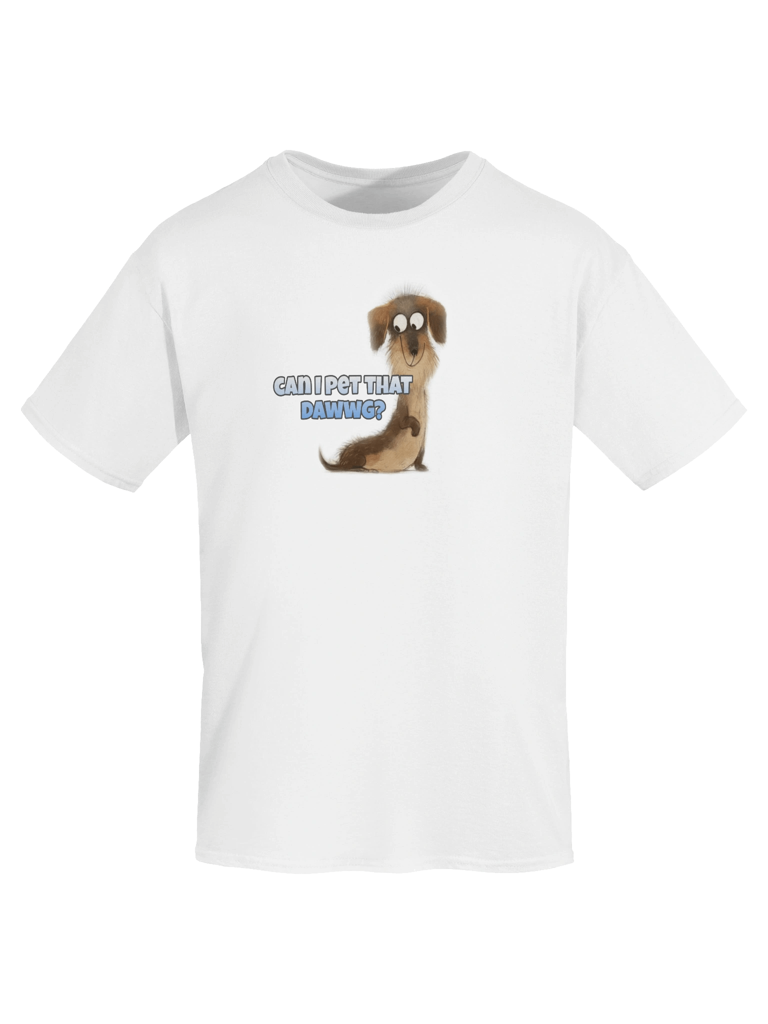 Can I Pet That Dawwg? T product image (127)