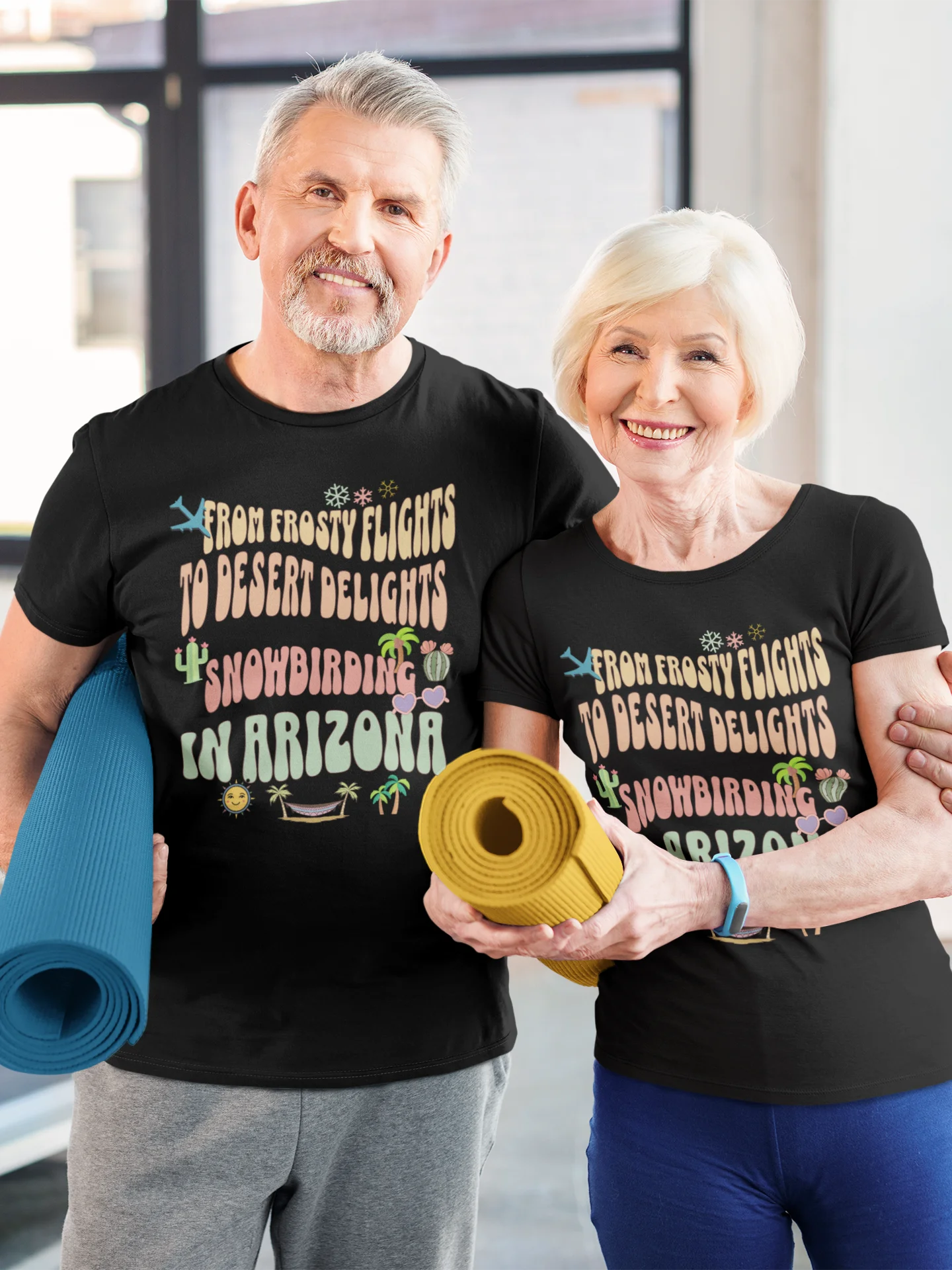 From Frosty Flights to Desert Delights Snowbirding in Arizona T-Shirt product image (1)