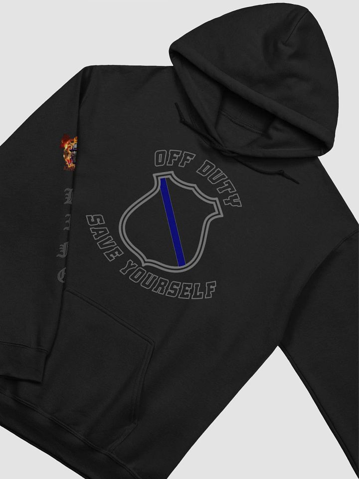 "Off Duty, Save Yourself" Police Hoodie product image (1)
