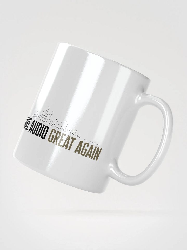 Make Audio Great Again White Glossy Mug product image (6)