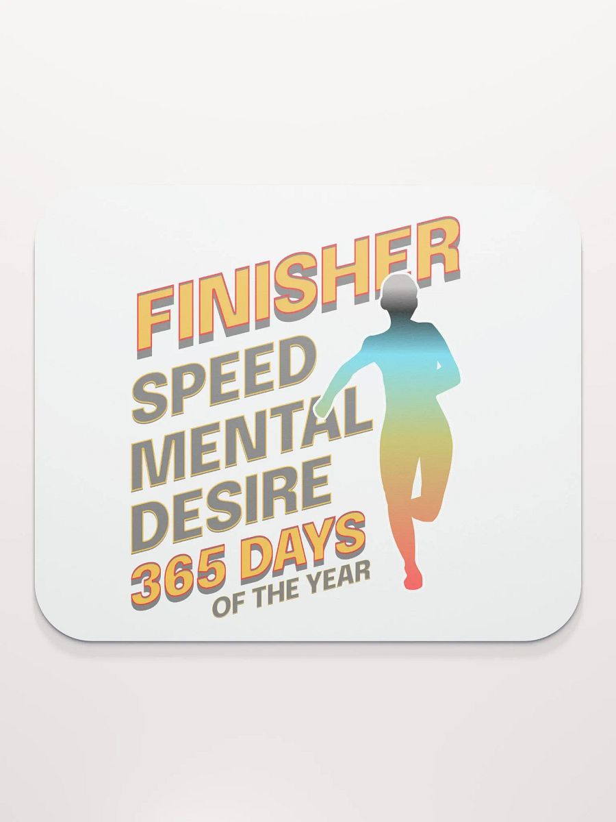 Finisher 365 DaysMotivational Runner Mouse Pad product image (4)