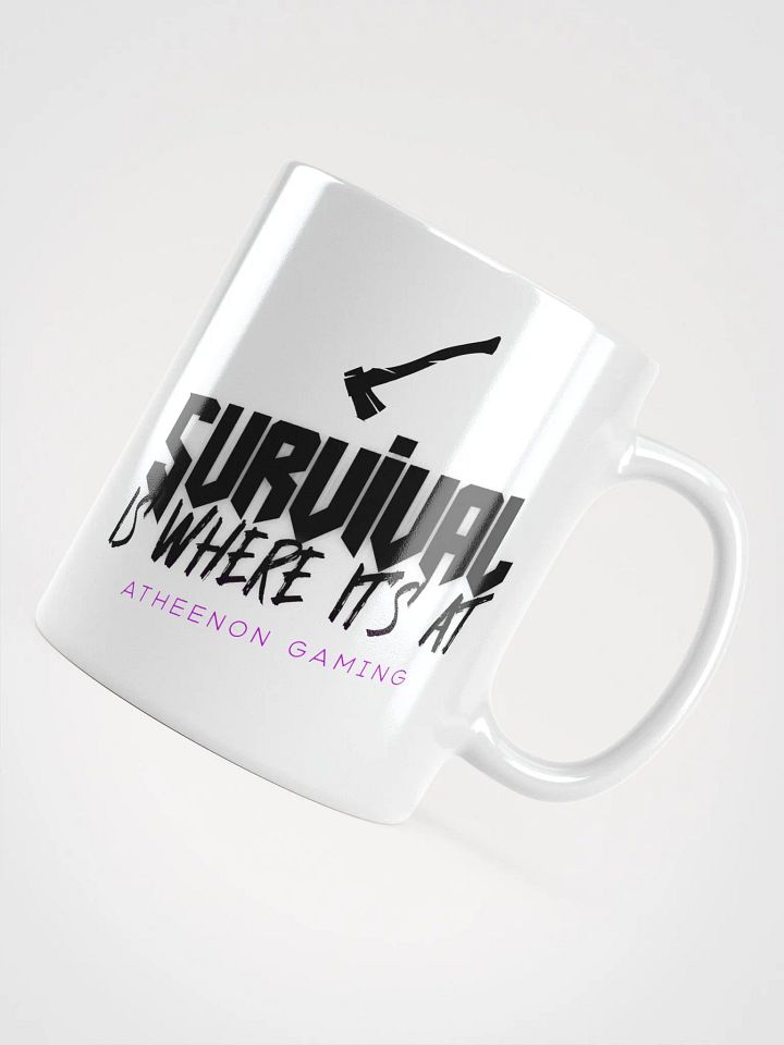 Survival Is Where It's At Mug product image (3)