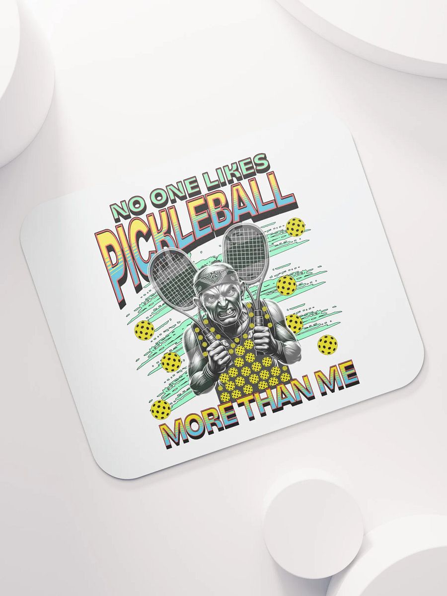 No One Likes Pickleball More Than Me Power Mouse Pad product image (5)