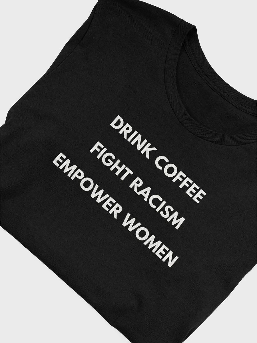 Drink Coffee T-shirt product image (30)