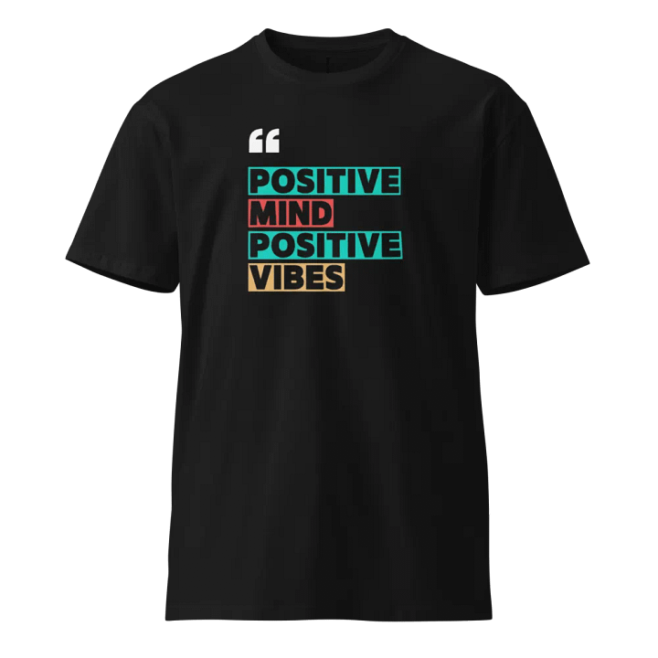 Positive Mind Vibes T-Shirt product image (2)