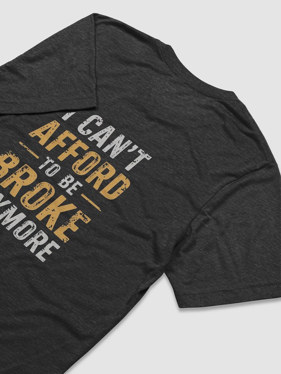 I Can't Afford to be Broke Anymore product image (8)