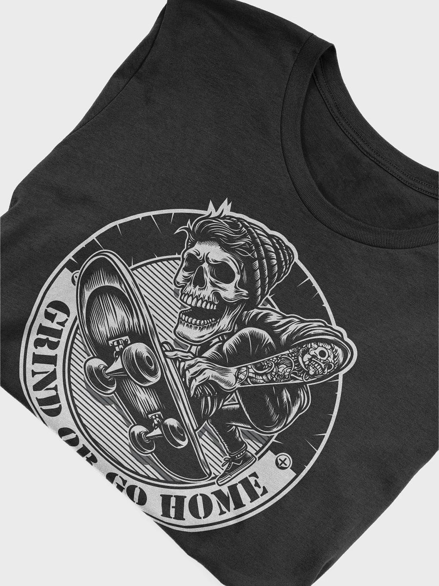 Grind Or Go Home | Skeleton Street Skater T-shirt product image (3)